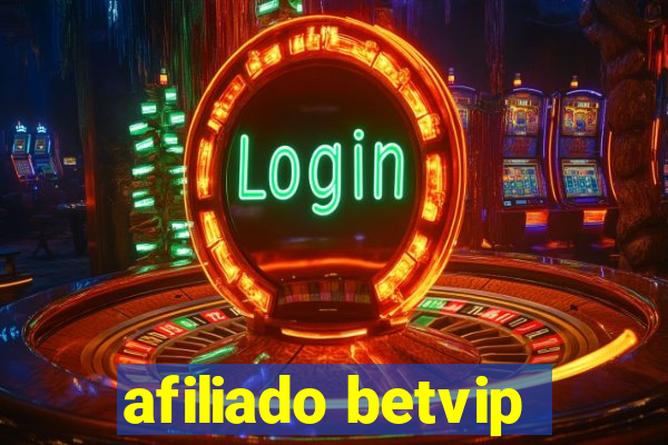 afiliado betvip